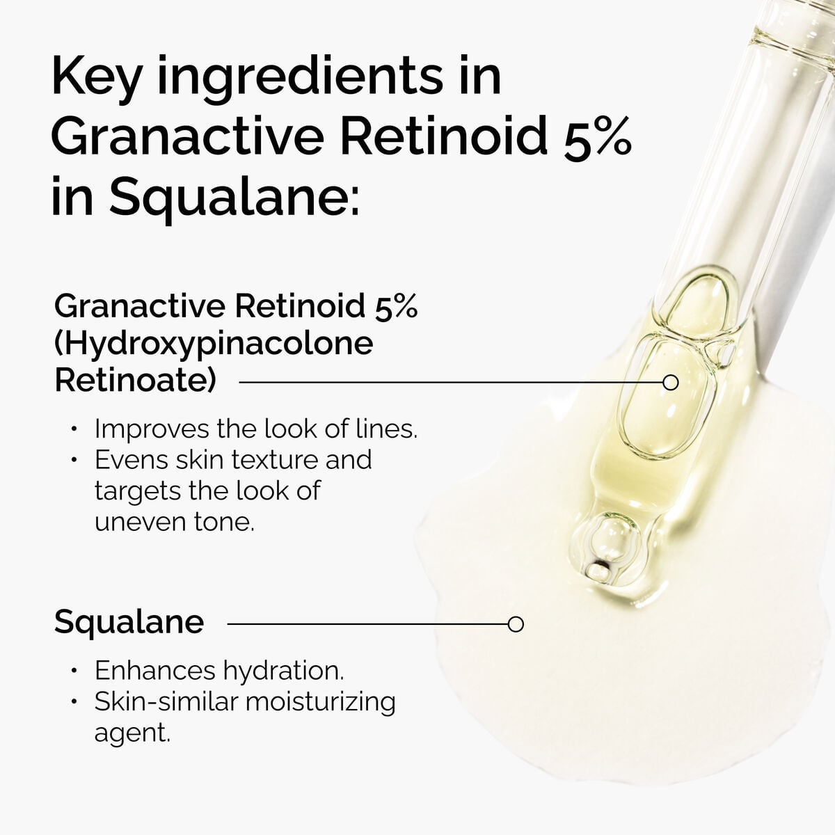 granactive-retinoid-5-in-squalane-a6 FY25-D41247-ORD-Web-PDP-Gran-5pct-Sql-1x1-EN-2.jpg